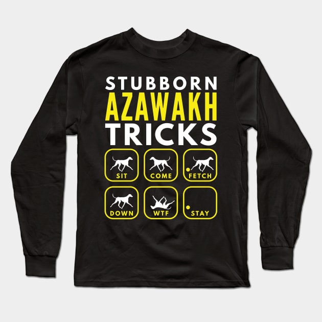 Stubborn Azawakh Tricks - Dog Training Long Sleeve T-Shirt by DoggyStyles